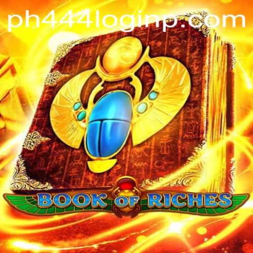 Exploring the Thrills of BookofRiches and Navigating PH444 Login