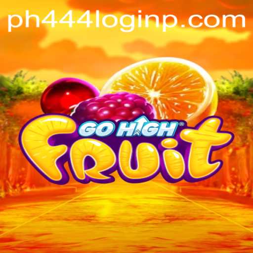 Exploring GoHighFruit: A Fresh Dive into the Gaming World with PH444 Login